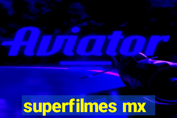 superfilmes mx